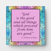 St Hildegard of Bingen Quote Plaque w/Easel Fotoplatte (Vorderseite)
