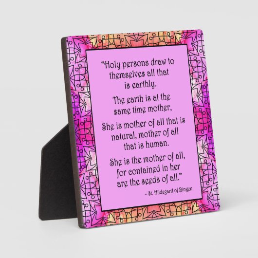 St Hildegard of Bingen Quote Plaque w/Easel Fotoplatte (Vorderseite)