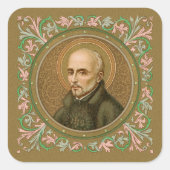 St. Ignatius Loyola (BK 050) Quadratischer Aufkleber (Vorderseite)