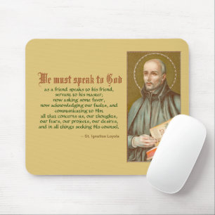 St. Ignatius Loyola (JM 27; Zitat) Mousepad