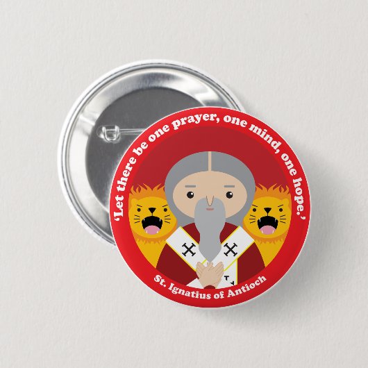 St. Ignatius von Antioch Button (Vorne & Hinten)