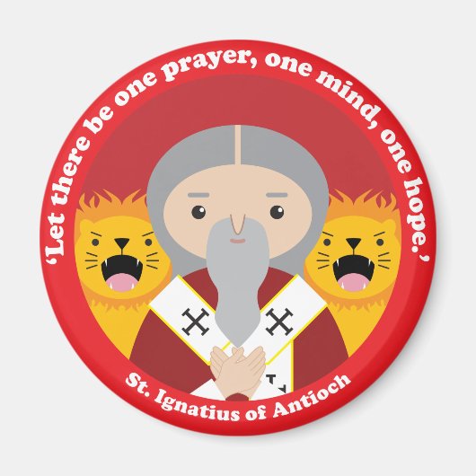 St. Ignatius von Antioch Magnet (Vorne)