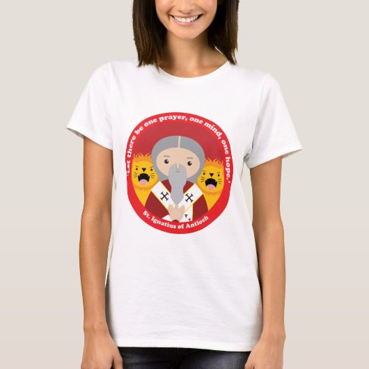St. Ignatius von Antioch T-Shirt (Vorderseite)