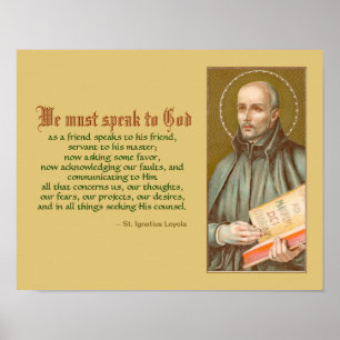 St. Ignatius von Loyola (JM 27; Zitat) Poster