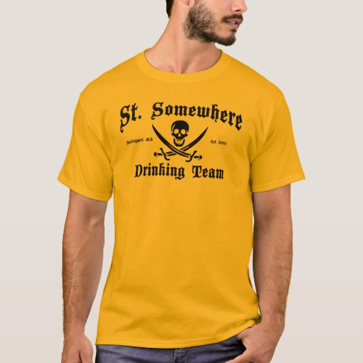 St. Irgendwo trinkender Team-T - Shirt (Vorderseite)