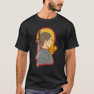 St Joan Arc am nicht sicher, ich war Geboren, dies T-Shirt