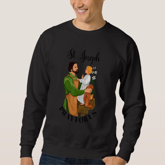 St Joseph and Child Jesus Consecration Catholic Sa Sweatshirt (Vorderseite)