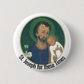 St. Joseph für diese Zeiten Button (Vorderseite)