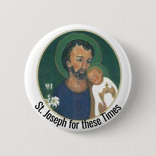 St. Joseph für diese Zeiten Button (Vorderseite)
