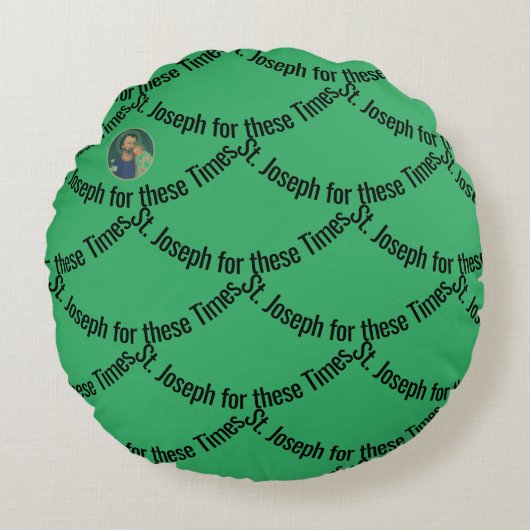 St. Joseph für diese Zeiten Rundes Kissen (Vorderseite)
