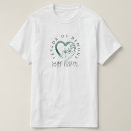 St Joseph Terror of Demons T-Shirt