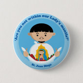 St. Juan Diego Button (Vorderseite)