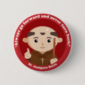 St. Junipero Serra Button (Vorderseite)