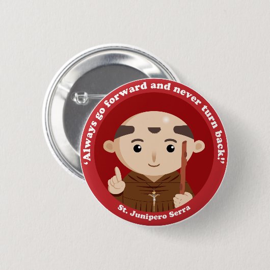 St. Junipero Serra Button (Vorne & Hinten)