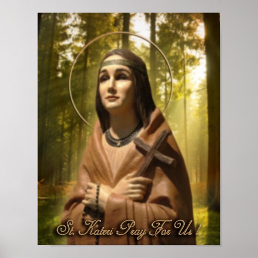 St Kateri Tekakwitha Poster (Vorne)