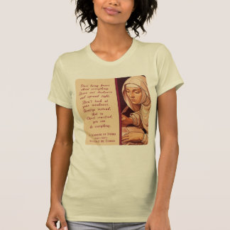 St. Katharina von Siena Fang an, mutig zu sein Kat T-Shirt