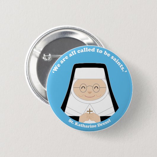St. Katharine Drexel Button (Vorne & Hinten)