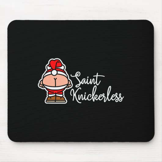 St. Knickerless Funny Mooning Santa Claus Christma Mousepad (Vorne)