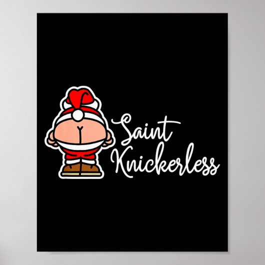 St. Knickerless Funny Mooning Santa Claus Christma Poster (Vorne)