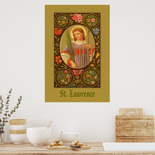 St. Lawrence of Rome (PM 04) Poster 1 (Küche)