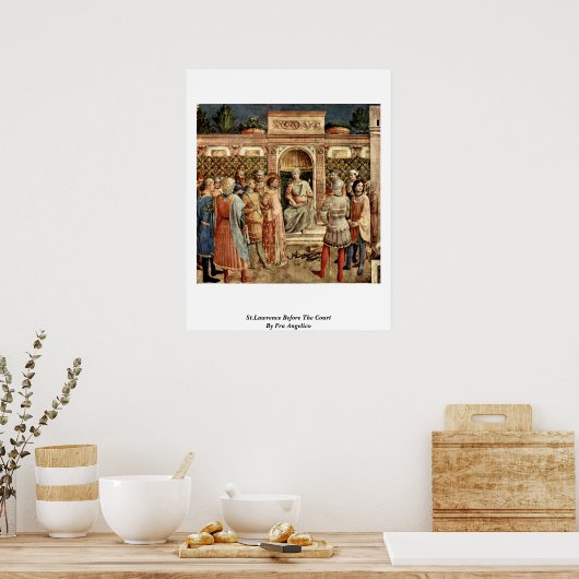 St.Lawrence vor Gericht von Fra Angelico Poster (Küche)