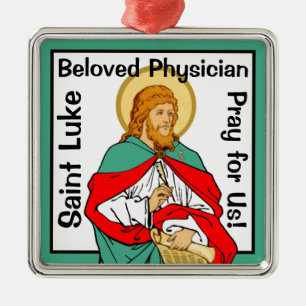St. Lukas, geliebter Arzt (RLS 08; MedVers.) Ornament Aus Metall
