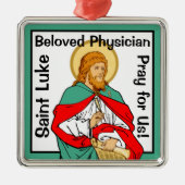 St. Luke, geliebter Arzt (RLS 08; MedVers.) Ornament Aus Metall (Vorne)