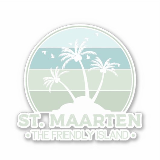 St. Maarten Das freundliche Retro der Insel Sint M Aufkleber (Vorderseite)