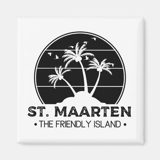St. Maarten Die freundliche Insel Sint Martin Magnet (Vorne)