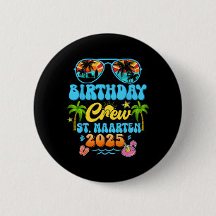 St. Maarten Geburtstags-Crew-Urlaub-Kreuzfahrt 202 Button
