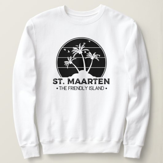 St. Maarten The friendly Island Sint Martin Sweatshirt (Design vorne)