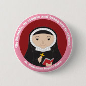 St. Madeleine Sophie Barat Button (Vorderseite)