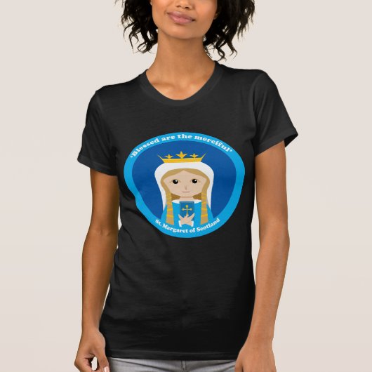 St. Margaret von Schottland T-Shirt (Vorderseite)