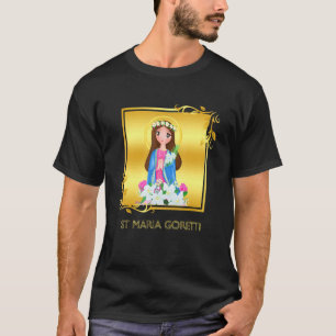 St. Maria Goretti Reinheit Katholische Heilige Lil T-Shirt
