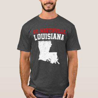 St Martinville Usa Staat America Travel T-Shirt