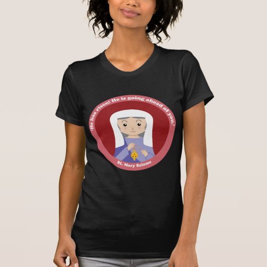St. Mary Salome T-Shirt (Vorderseite)