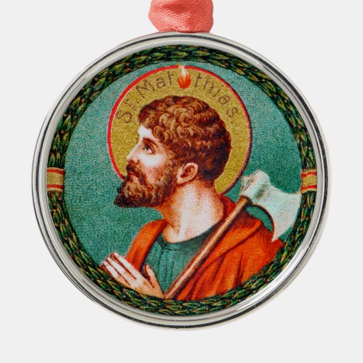 St. Matthias the Apostle (JMAS 09) Ornament Aus Metall (Vorne)
