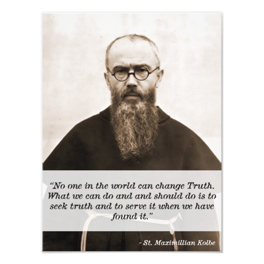 St. Maximillian Kolbe Zitat zur Wahrheit Fotodruck (Vorne)