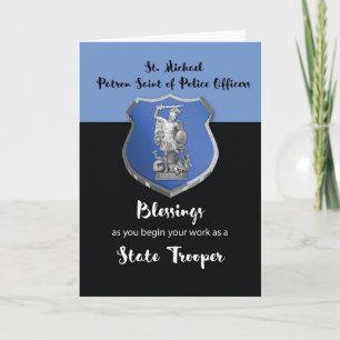 St. Michael Blessings to New Staat Trooper Karte