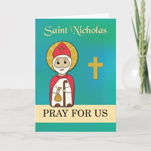 St. Nicholas beten für Us Simple Catholic Saint Karte (Vorderseite)