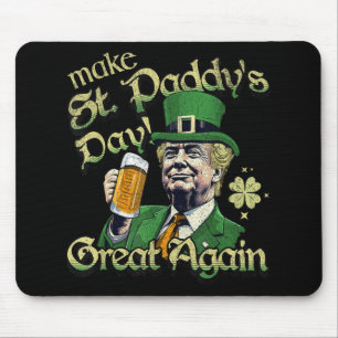St Paddys Day wieder großartig Funny St Patricks D Mousepad