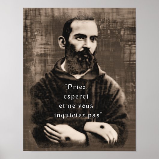 St Padre Pio Katholische Saint-Französisch Zitat Poster (Vorne)