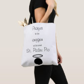 St. Padre Pio Zitat Tasche (Von Nahem)