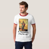 St. Pantaleon, beten für uns! T-Shirt (Vorne ganz)