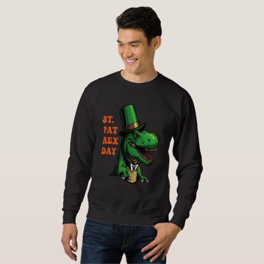 St Pat-Rex Day Happy St Patricks Day T-Rex Leprech Sweatshirt (Vorne ganz)