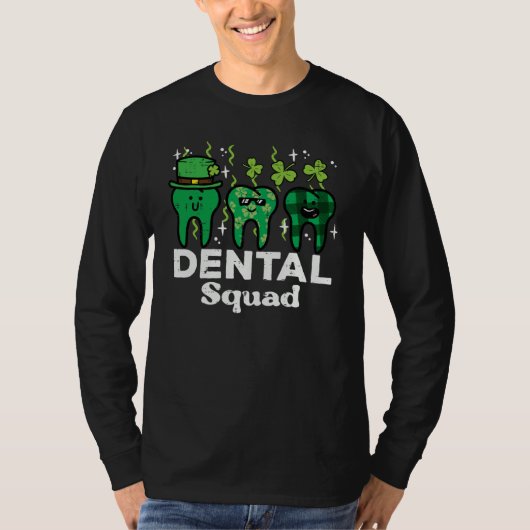 St Patrick Day Dental Squad Saint Paddys Teeth Iri T-Shirt (Vorderseite)