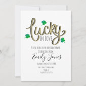 St Patrick Day Lucky in Liebe Gold Brautparty Einladung (Vorderseite)