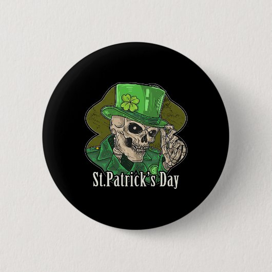St Patrick Day Skeleton Clover Fun Sarcastic Button (Vorderseite)