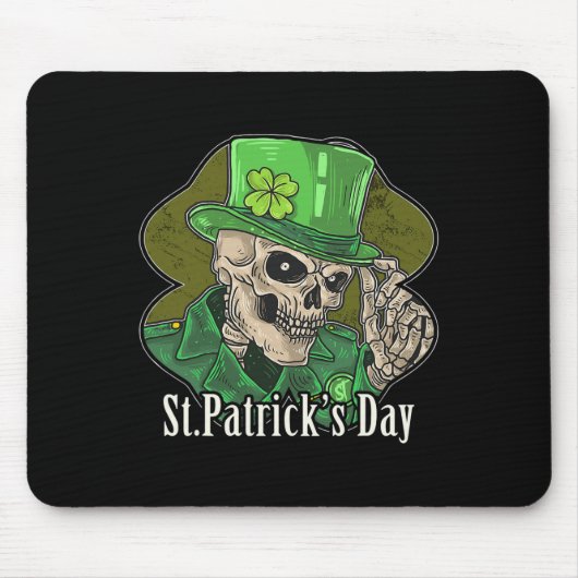 St Patrick Day Skeleton Clover Fun Sarcastic Mousepad (Vorne)