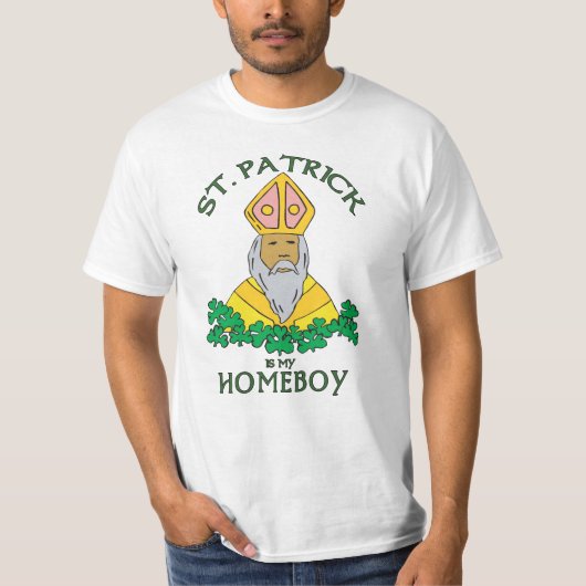 St Patrick ist mein Homeboy T-Shirt (Vorderseite)
